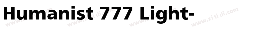 Humanist 777 Light字体转换 Humanist 777 Light字体转换